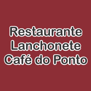 Lanchonete e Restaurante Café do Ponto